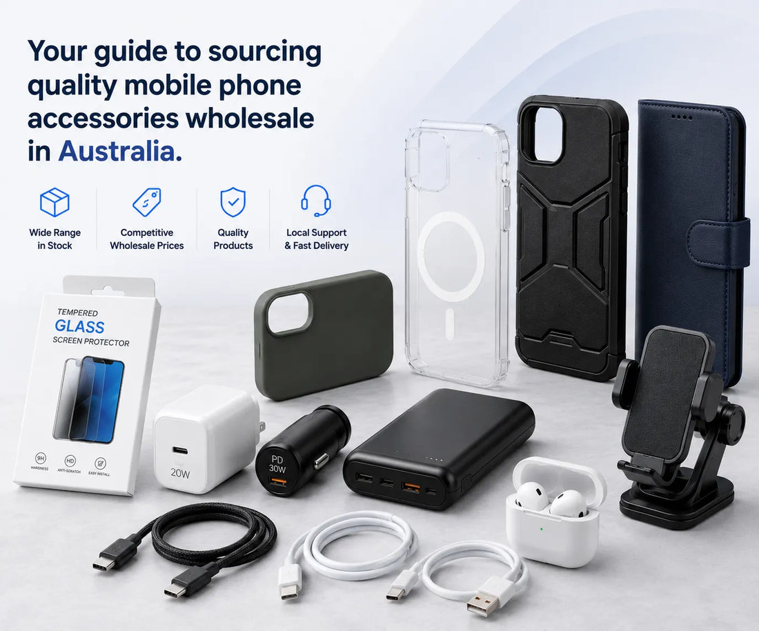 Mobile Phone Accessories Wholesale Australia: Supplier Guide
