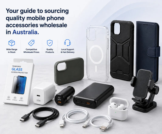 Mobile Phone Accessories Wholesale Australia: Supplier Guide