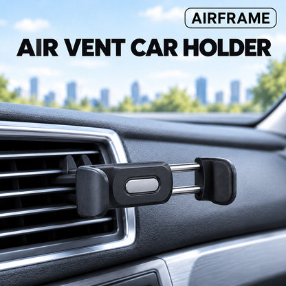 Airframe air vent car mount holder